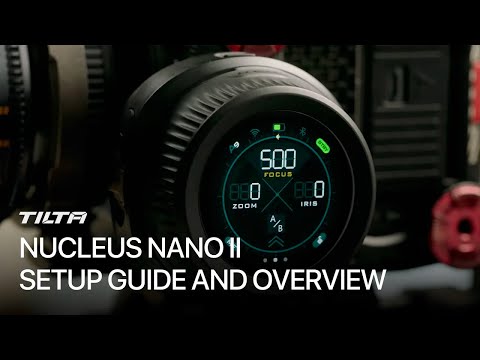 Tilta Nucleus Nano II Setup Guide and Overview