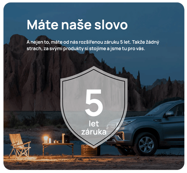 M&aacute;te na&scaron;e slovo. A nejen to, m&aacute;te od n&aacute;s roz&scaron;&iacute;řenou z&aacute;ruku 5 let. Takže ž&aacute;dn&yacute; strach, za sv&yacute;mi produkty si stoj&iacute;me a jsme tu pro v&aacute;s.