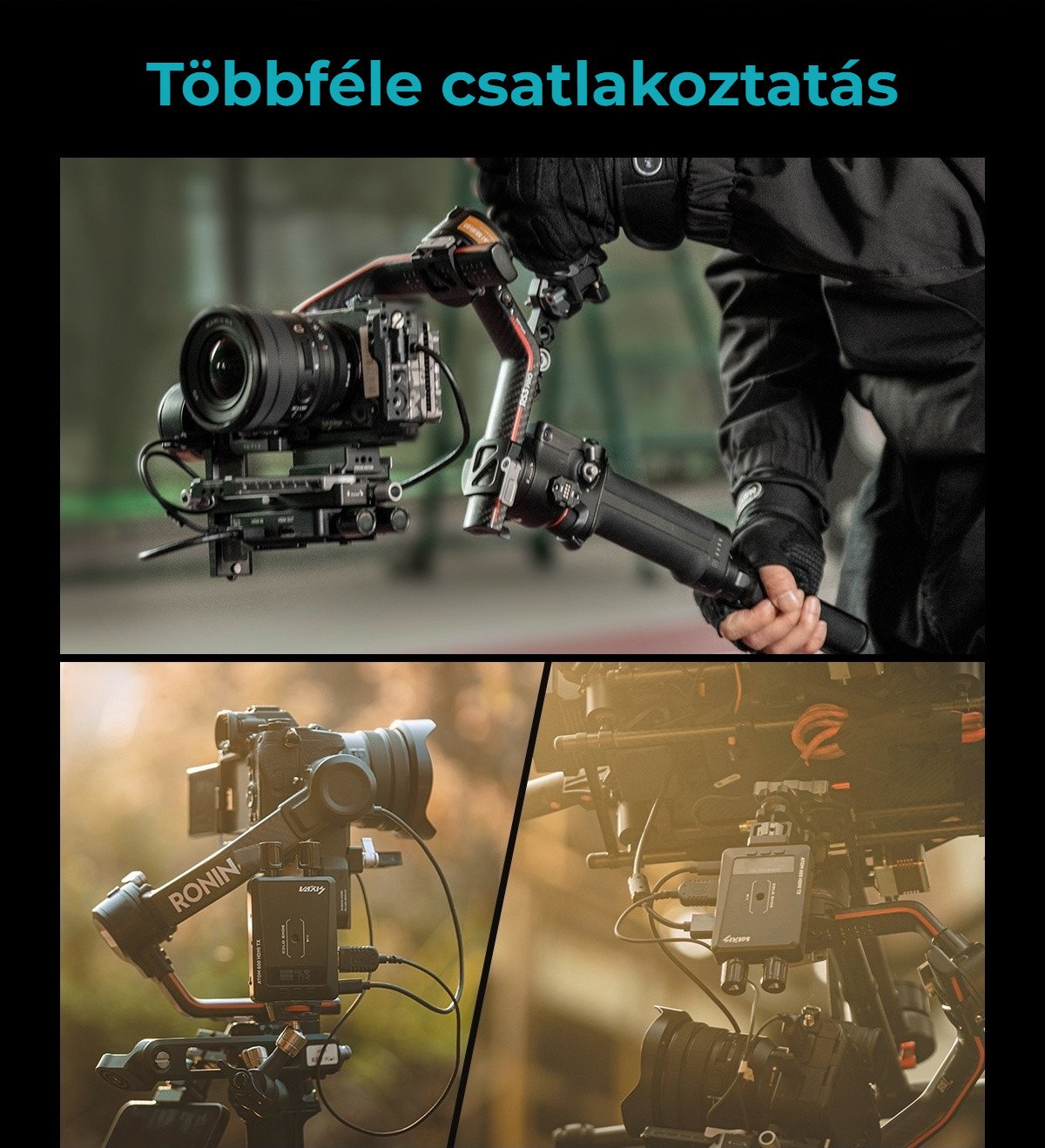 Többféle csatlakoztatás