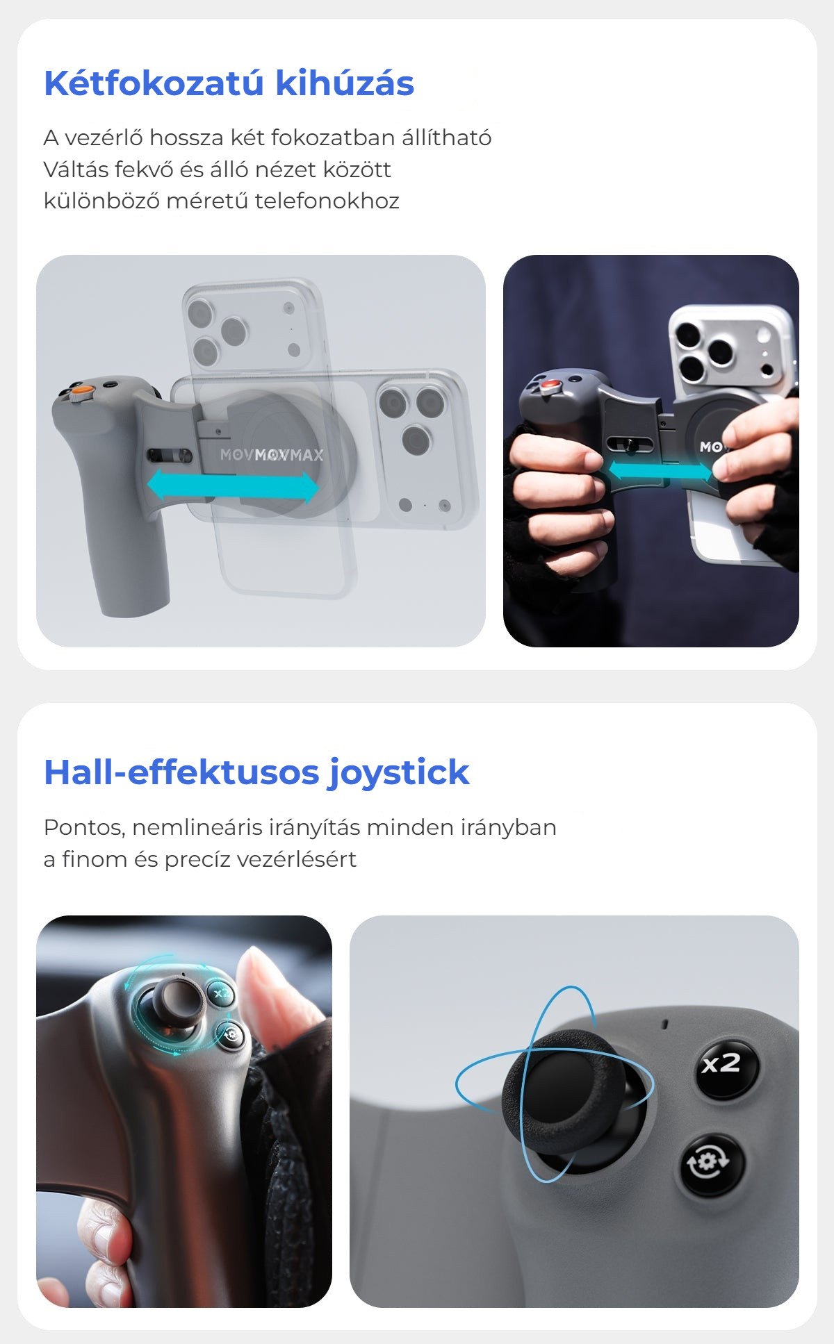 Kétfokozatú kihúzás és Hall-joystick