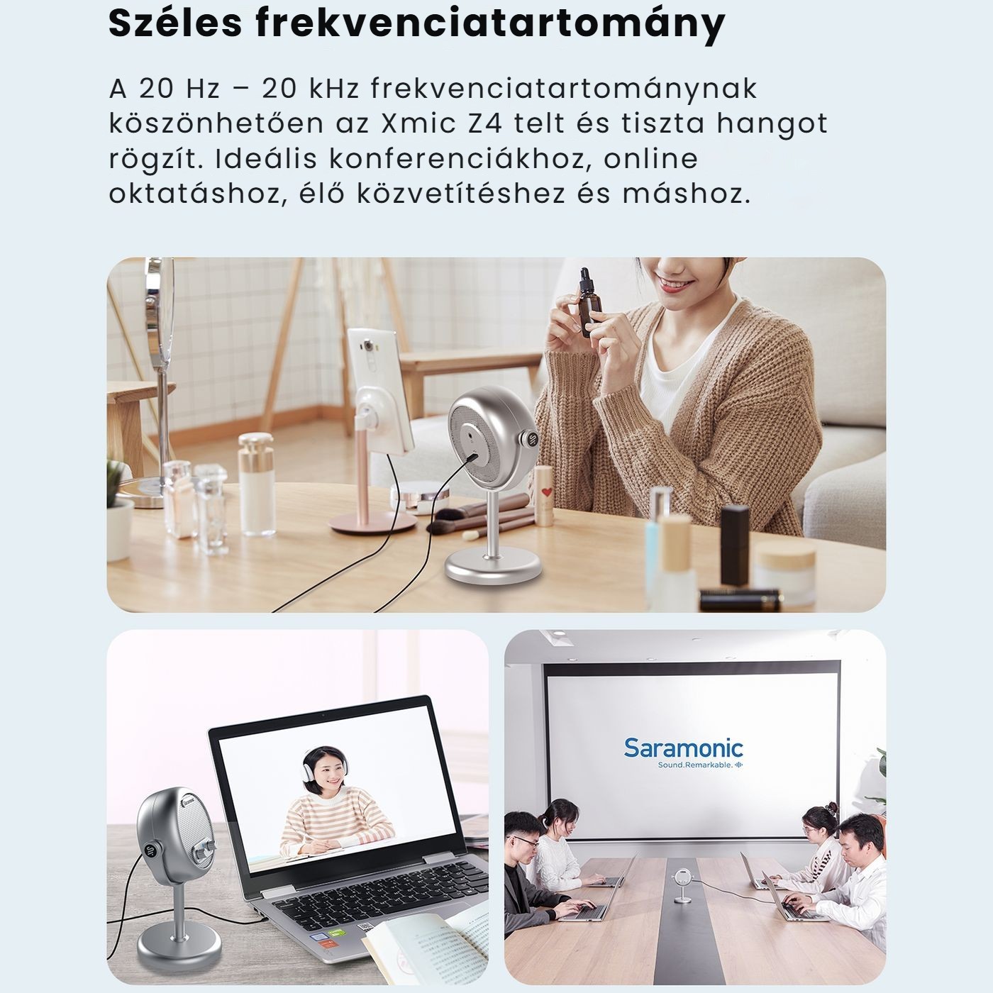 Saramonic Xmic Z4 – Tiszta hang halk beszédnél is